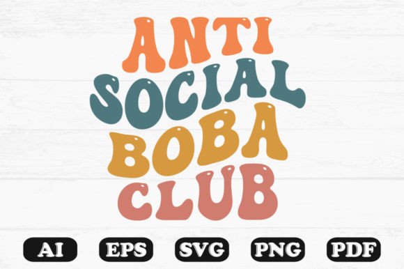 Anti-Social Bola Club Retro Wavy SVG Graphics