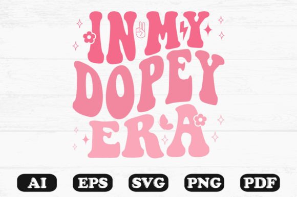 In My Dopey Era Retro Wavy SVG Graphics for Crafts