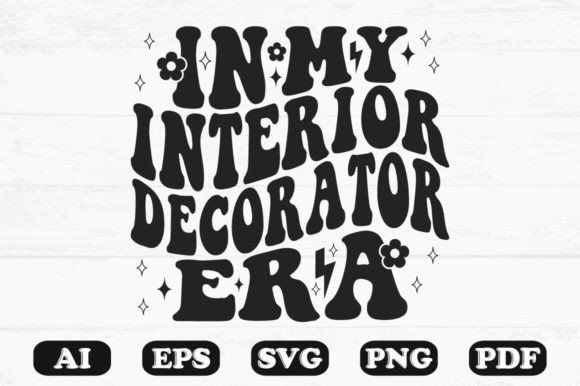 In My Interior Decorator Era Retro Wavy Graphics