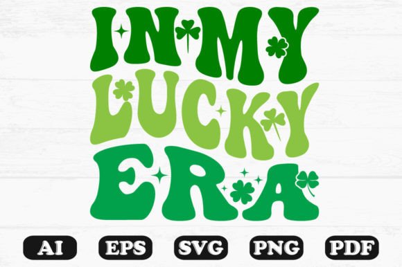 In My Lucky Era Retro Wavy SVG Graphics for Crafts