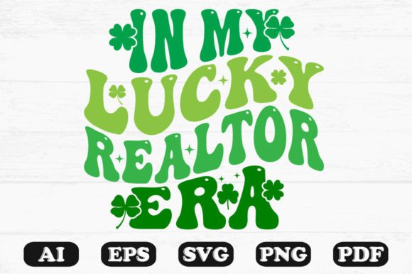 In My Lucky Realtor Era Retro Wavy SVG Graphics