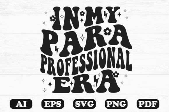 In My Paraprofessional Era Retro Wavy SVG