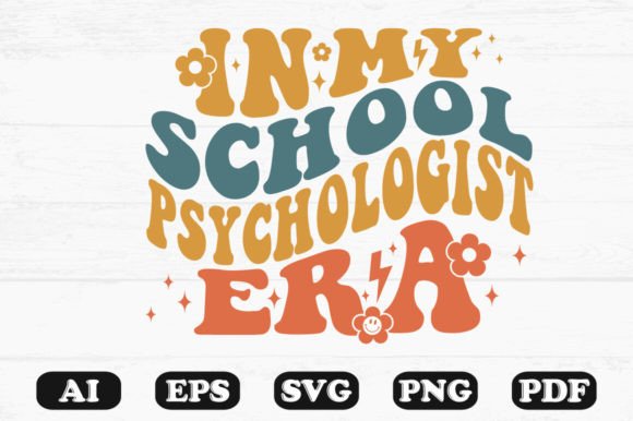 In My School Psychologist Era Retro SVG: Graphics for Crafts