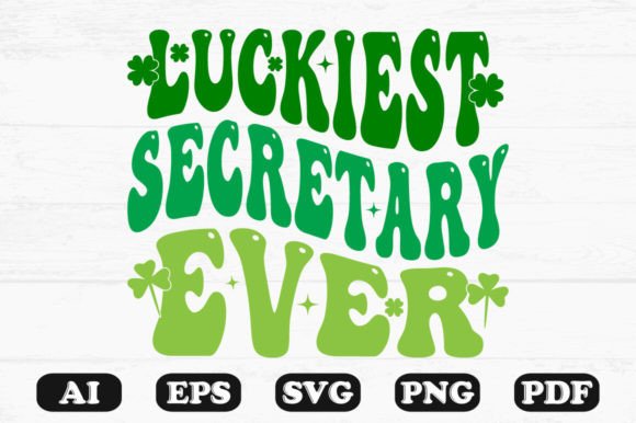 Luckiest Sectary Ever Retro Wavy SVG Graphics